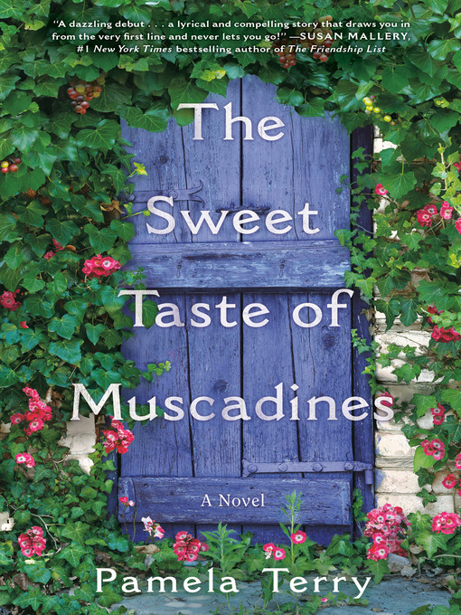 Title details for The Sweet Taste of Muscadines by Pamela Terry - Available